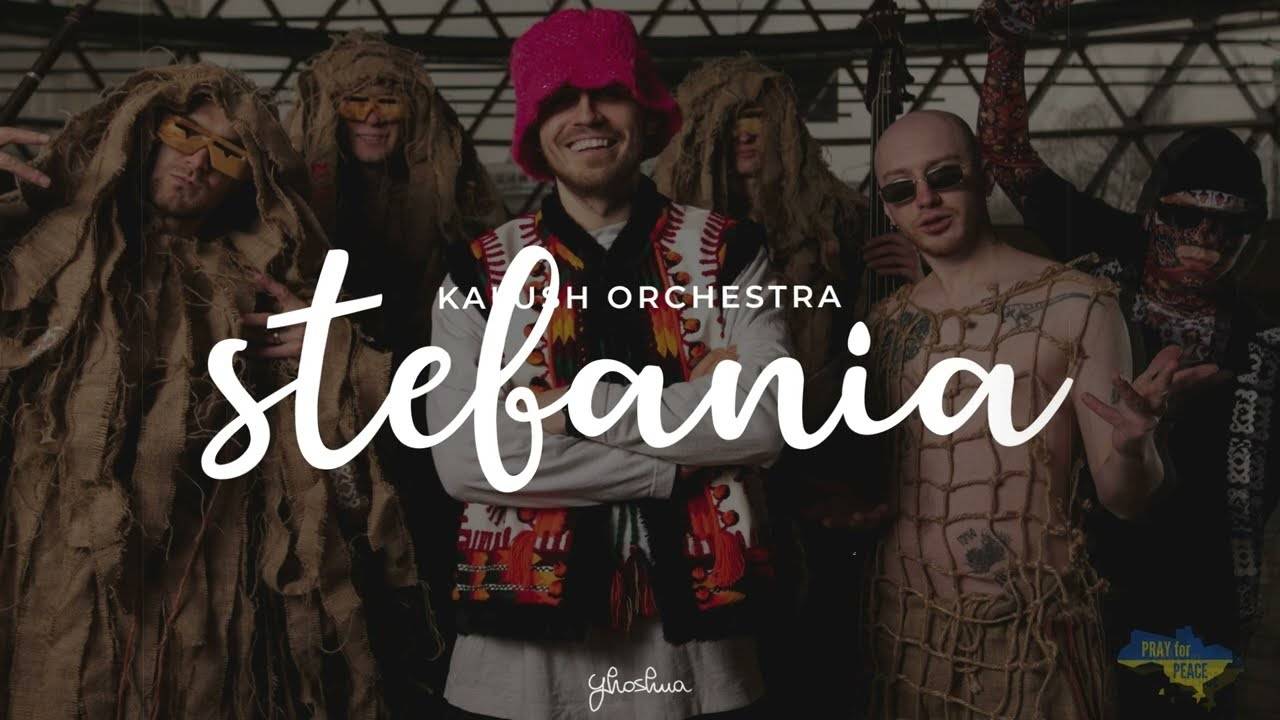 Kalush Orchestra опублікували кліп на пісню Stefania
