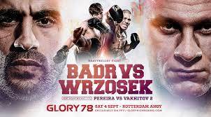 Файт-кард турніру Glory 78: Вохвращеніе Бадра Харі, Перейра – Вахитов